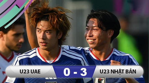 Kết quả U23 UAE 0-3 U23 Nhật Bản: Samurai trẻ ‘out trình’
